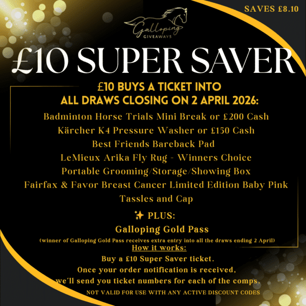£10 SUPER SAVER - AN ENTRY IN ALL COMPS CLOSING 2 APRIL 2026