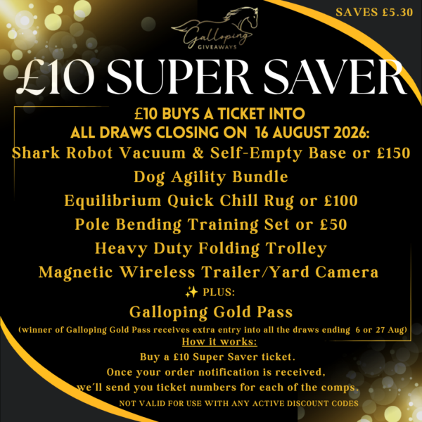 £10 SUPER SAVER - An entry into all comps closing 6 August